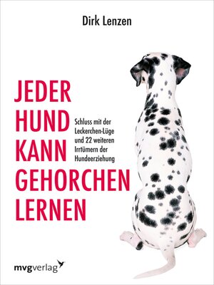 cover image of Jeder Hund kann gehorchen lernen